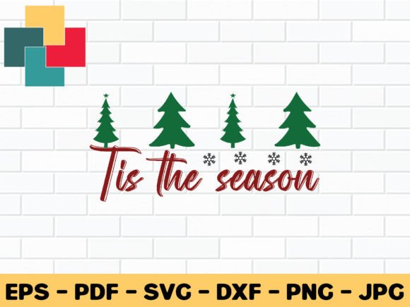 Download Tis the Season Svg Design - Premium Resources