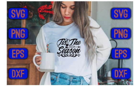 Download Tis the Season Svg Design - Premium Resources